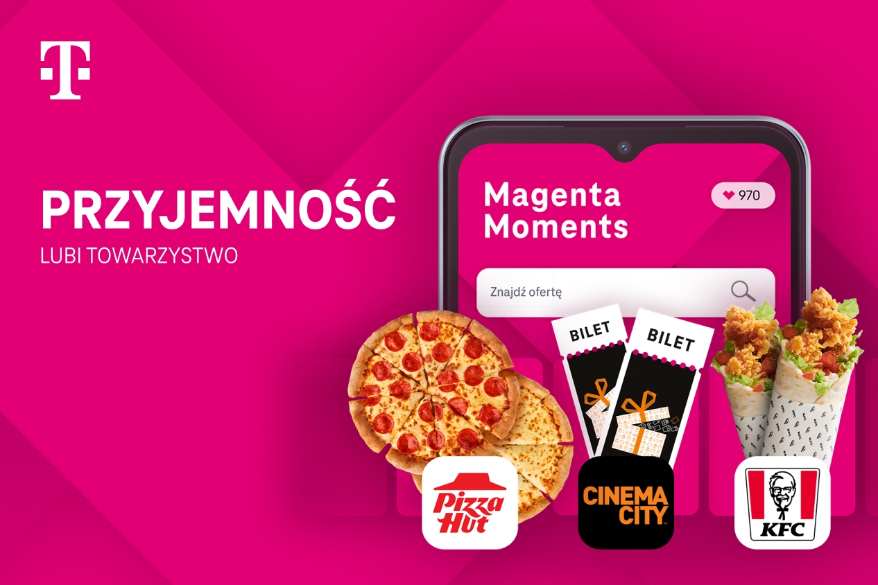 Burz bariery i odkrywaj smak wspólnych chwil z Magenta Moments od T-Mobile!