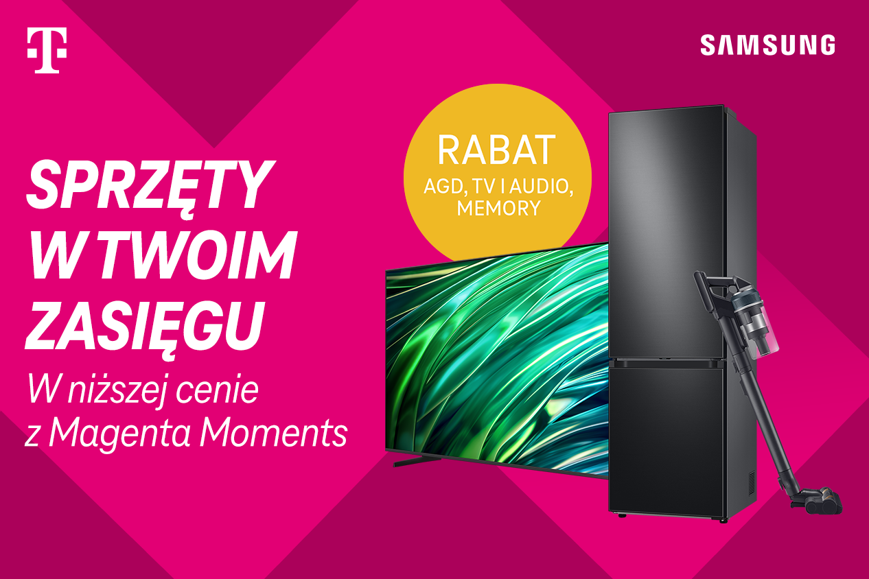 Sprzęty elektroniczne marki Samsung w niższej cenie w Magenta Moments od T-Mobile