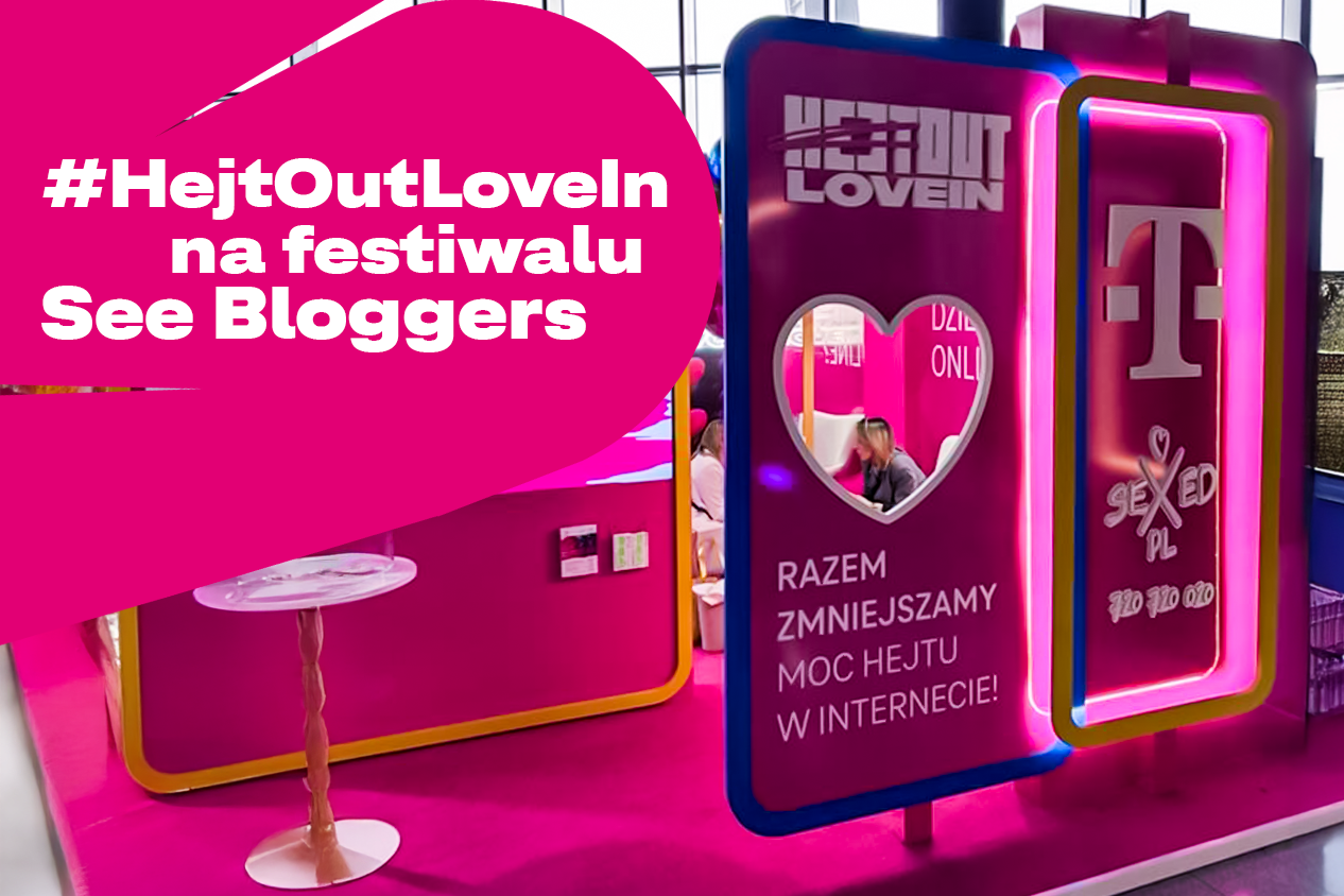 Internetowi twórcy mówią #HejtOutLoveIn na festiwalu See Bloggers
