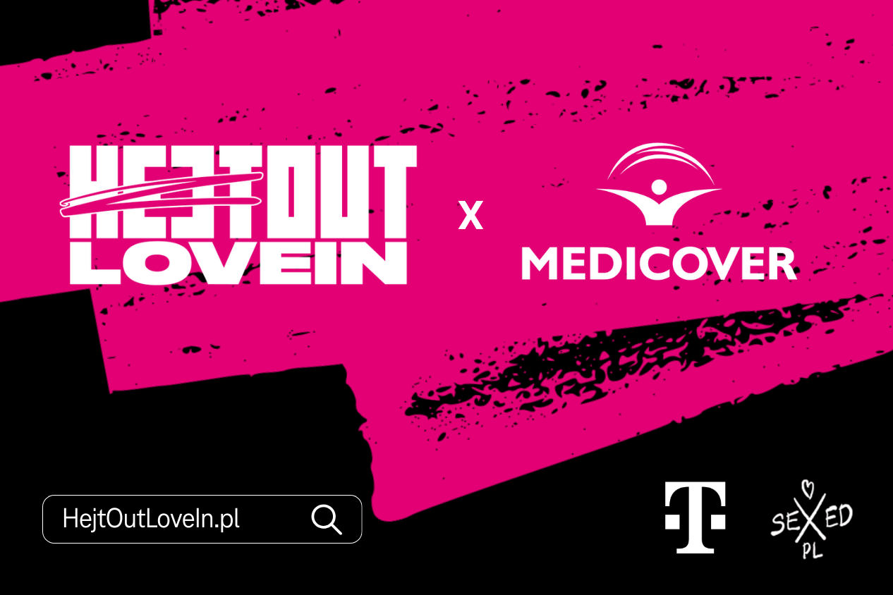 Zdrowe społeczeństwo jest wolne od hejtu. Medicover podpisuje Deklarację Niezgody na Hejt w ramach kampanii T-Mobile #HejtOutLoveIn