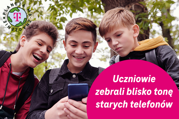 Uczniowie zebrali blisko tonę starych telefonów –  T-Mobile zachęca pokolenie Z do aktywnej troski o środowisko