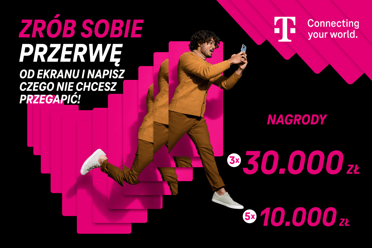 Zrób sobie przerwę od ekranu i zgarnij wyjątkowe nagrody od T-Mobile na kartę