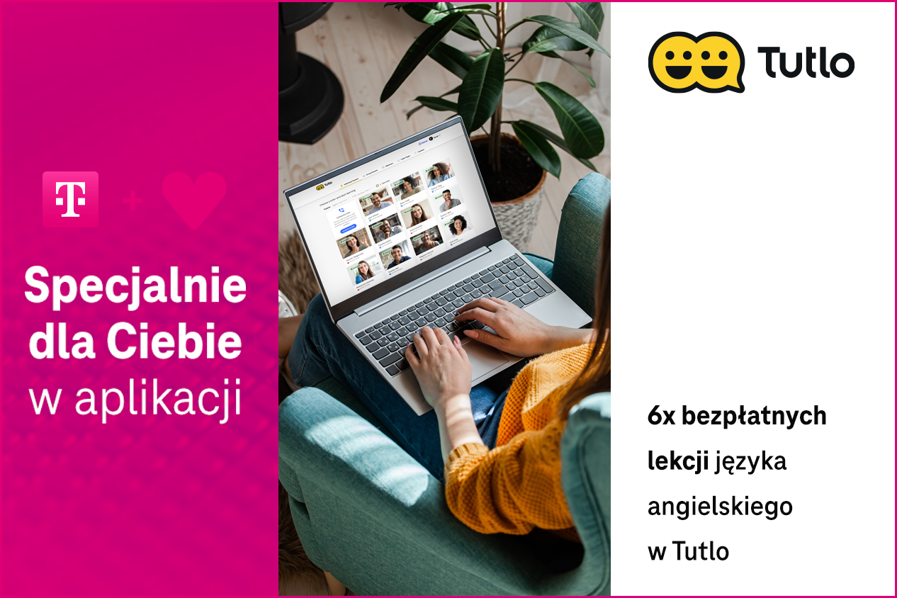 Skorzystaj z 6 bezpłatnych lekcji języka angielskiego w Tutlo w ramach „Bonusów od serca” T-Mobile