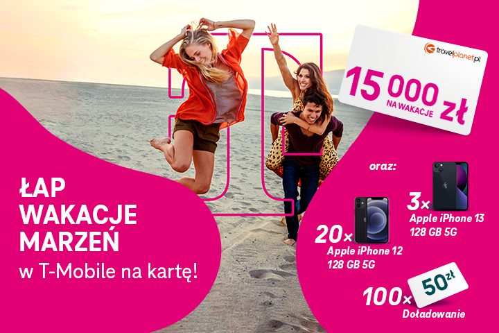 Startuje kolejna edycja konkursu „Łap wakacje marzeń z T-Mobile”
